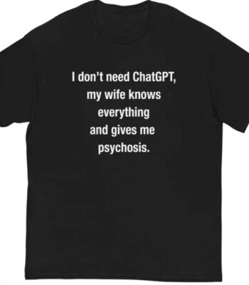 I don't need ChatGPT shirt – Funny unisex cotton tee for casual wear