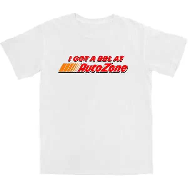 I got a BBL At T Shirt – Soft Cotton Casual Graphic Tee