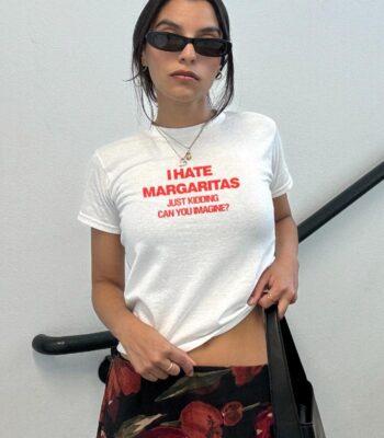 I Hate Margaritas Just Kidding Tee – Funny Retro Baby Shirt