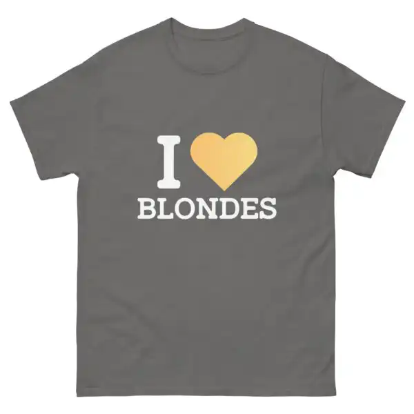 I Heart Blondes T-Shirt – Comfy Funny Unisex Graphic Tee