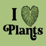 I heart plants t-shirt – alocasia leaf design for plant lovers