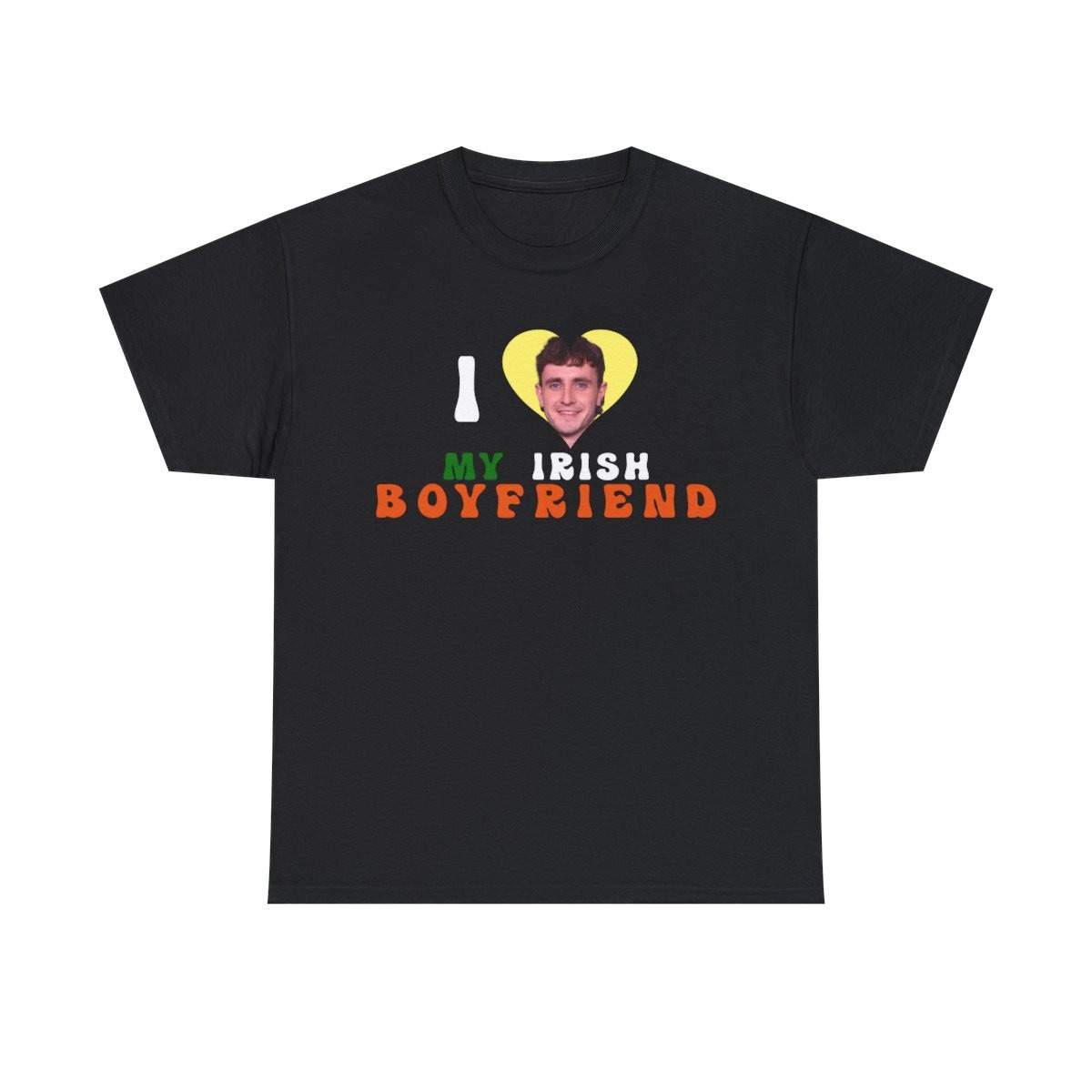 I Love My Irish Boyfriend Paul Mescal Shirt – Soft Unisex Tee I Love My Irish Boyfriend Paul Mescal Shirt – Soft Unisex Tee
