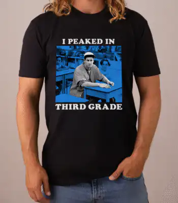 I peaked in third grade t shirt - Soft vintage cotton graphic tee