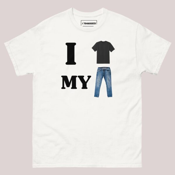 I Shirt My Pants Tee – Classic Unisex Cotton Casual Top