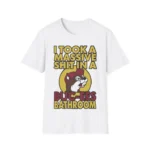I Took A Massive Shit In A Buc Ees Bathroom Shirt – Funny Tee