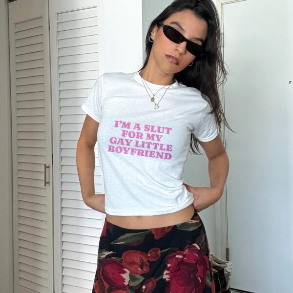 I'm A Slut For My Gay Boyfriend Tee – Funny LGBTQ Pride Crop Top