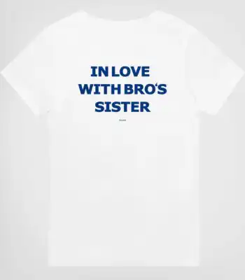 In Love with Bro's Sister Tee – Soft Unisex Graphic Shirt