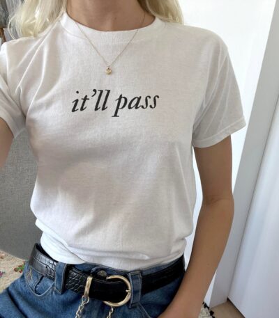 It'll Pass Vintage 90s Baby Tee – Lightweight Unisex T-Shirt