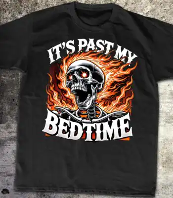 It's Past My Bedtime Funny Skeleton T-Shirt – Ironic Graphic Tee
