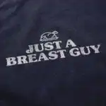 Just A Breast Guy Crewneck Sweatshirt – Soft Casual Unisex Top