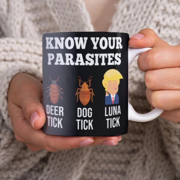 Know Your Parasites Anti-Trump Mug – Funny Political Gift