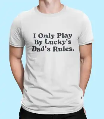 Lucky's Dad Rules Shirt – Fun Bluey Inspired Unisex Tee