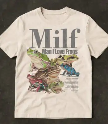 Man I Love Frogs T-Shirt – Funny Vintage Unisex Meme Tee