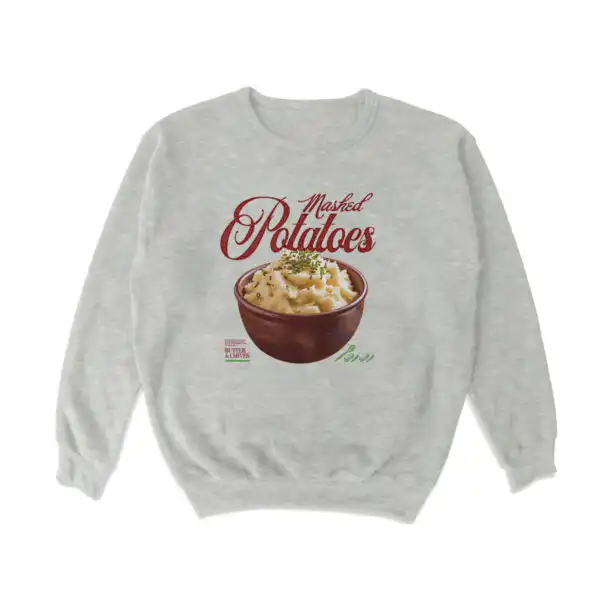 Mashed Potatoes Crewneck Sweatshirt – Soft Cozy Casual Top