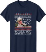 Merry Christmas to All You Sumbitches T-Shirt – Funny Cowboy Tee