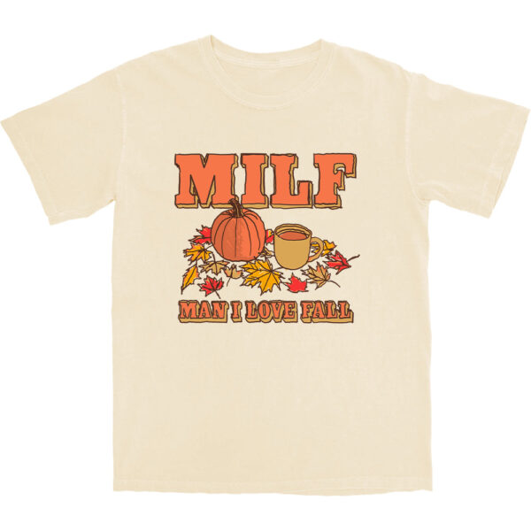 MILF '25 T Shirt – Soft Cotton Tee with Worn-In Comfort