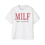 MILF Man I Love Ferrari Shirt – Fun Racing Tee for F1 Fans