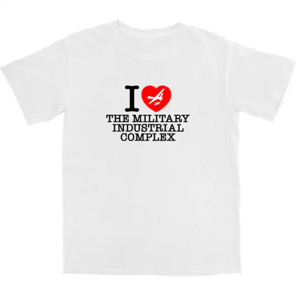 Military Industrial Complex T Shirt – Soft Cotton Casual Tee