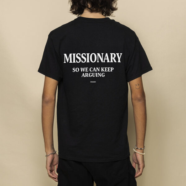 Missionary Argument Graphic Tee – Unisex Classic Cotton Shirt