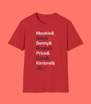 Mookie Sale Benny Bogey Price Cora Kimbrel JD Shirt - Red Fun Tee