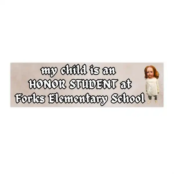 My Child is an Honor Student Bumper Sticker – Fun Waterproof Design