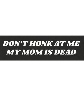 My Mom Is Dead Car Magnet – Sentimental Vinyl Remembrance Decor