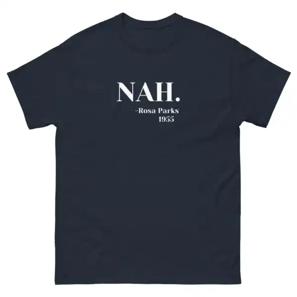 Nah T-Shirt – Funny Sarcastic Tee for All-Day Comfort