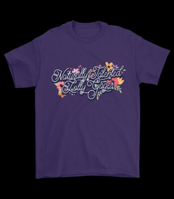 Naturally Talented Lolly Gager T-Shirt – Floral Graphic Tee