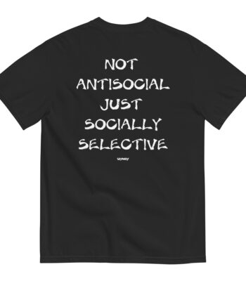 Not Antisocial Limited Edition Tee – Soft Cotton Unisex Shirt