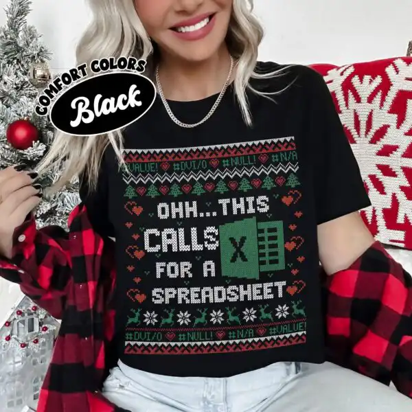 Ohh This Calls For A Spreadsheet Christmas Tee – Funny Accountant Shirt
