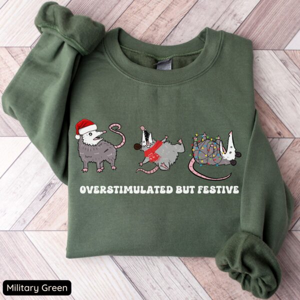 Overstimulated Festive Possum Sweatshirt – Funny Holiday Top