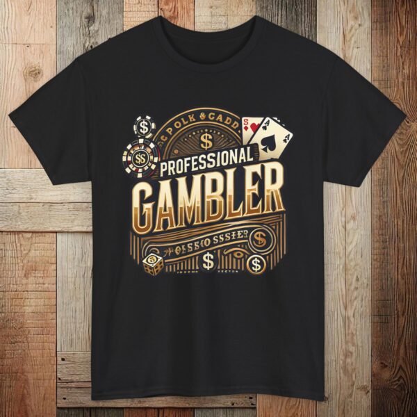 Professional Gambler Funny T-Shirt – Playful Casino Graphic Tee