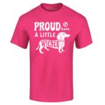 Proud to Have a Little Weiner Dachshund Tee – Funny Dog Lover Shirt