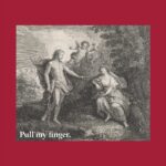 Pull My Finger Tee – Humorous Classic Art for Fun Lovers