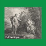 Pull My Finger Tee – Humorous Classic Art for Fun Lovers