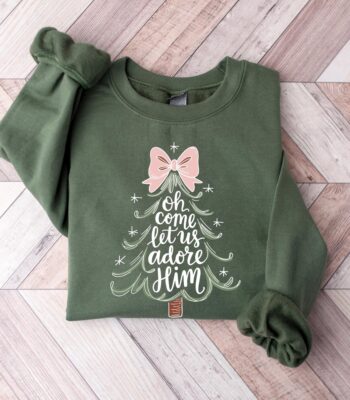 Religious Christmas Sweatshirt – Oh Come Let Us Adore Him Design