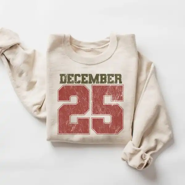 Retro December 25 Christmas Sweatshirt – Cozy Holiday Crewneck