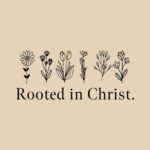 Rooted in Christ Floral Tee – Minimalist Boho Christian Shirt