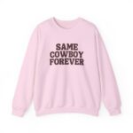 Same Cowboy Forever Bride Crewneck – Cozy Western Wedding Sweatshirt