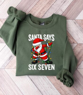 Santa Says Six Seven Shirt – Funny Meme Christmas Tee for Gen Z