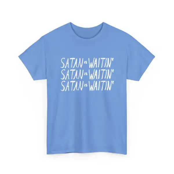 Satan is Waitin' White Letters T-Shirt – Unisex Goth Graphic Tee