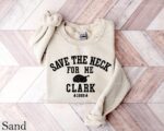 Save The Neck For Me Clark Sweatshirt – Funny Griswold Tee
