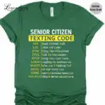 Senior Citizen Texting Code Shirt – Funny Grandparents Gift Tee