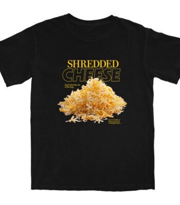 Shredded Cheese T Shirt – Soft Cotton Tee for Cheese Lovers