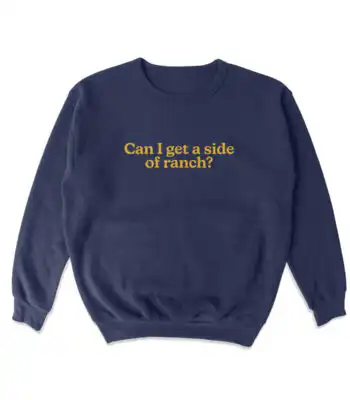 Side of Ranch Crewneck Sweatshirt – Cozy Cotton Blend Top