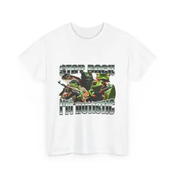Stay Back I'm Autistic Tee – Comfortable Unisex Cotton Shirt