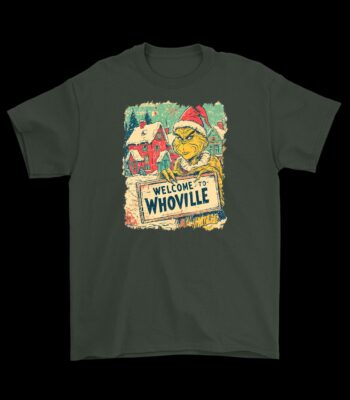 The Grinch Welcome to Whoville Tee – Retro Holiday Cotton Shirt