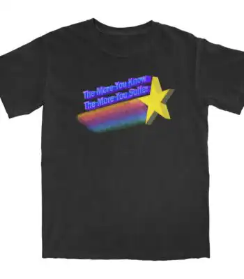 The more you know the more you suffer t-shirt – soft cotton graphic tee