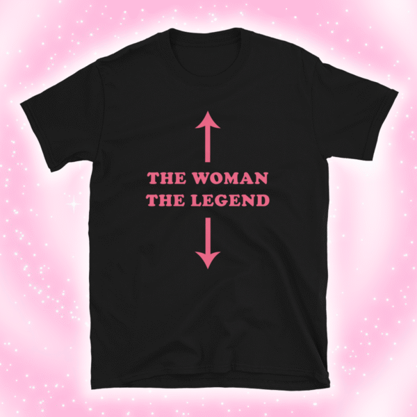 The Woman The Legend Shirt – Soft Unisex Cotton Tee for All Occasions