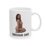 Thiccolas Cage Ceramic Mug 11 oz – Funny Gag Gift for Cagemas